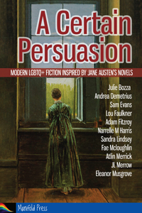 A Certain Persuasion cover - a woman in Regency dress looks out of a window