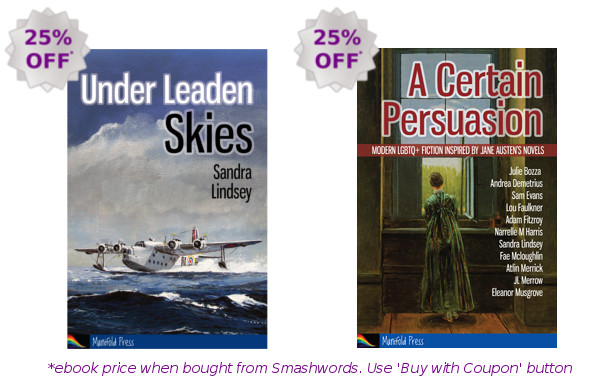 25% off Under Leaden Skies and A Certain Persuasion in ebook at Smashwords, July 2017