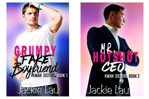 Book Cover: Grumpy Fake Boyfriend & Mr Hotshot CEO by Jackie Lau