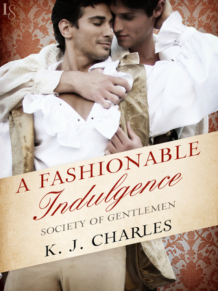 Book Cover: A Fashionable Indulgence by KJ Charles